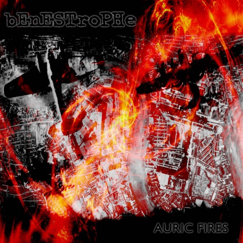 Benestrophe - Auric Fires (Remastered 2018) (1997)