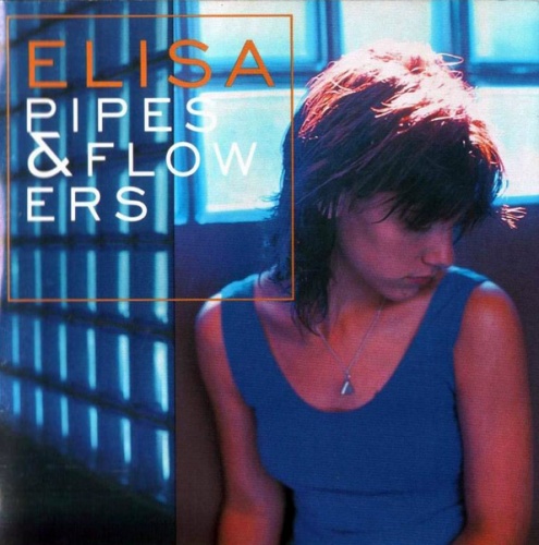 Elisa  Pipes & Flowers (1997)