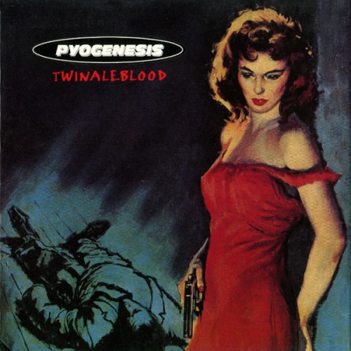 Pyogenesis - Twinaleblood (1995) (LOSSLESS)