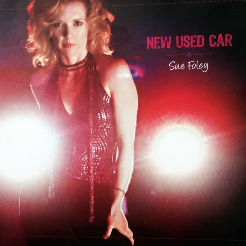 Sue Foley - New Used Car (2006)