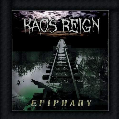 Kaos Reign - Epiphany (2018)