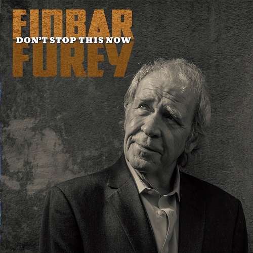 Finbar Furey - Dont Stop This Now (2018)