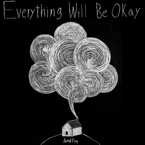 Animal Flag - Everything Will Be Okay (2012)