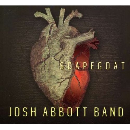 Josh Abbott Band - Scapegoat (2008)