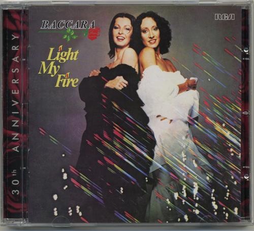 Baccara - Light My Fire (1978) [30th Aniversary] [Lossless+Mp3]