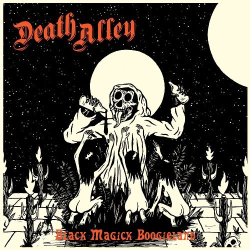 Death Alley - Black Magick Boogieland (2015) Lossless
