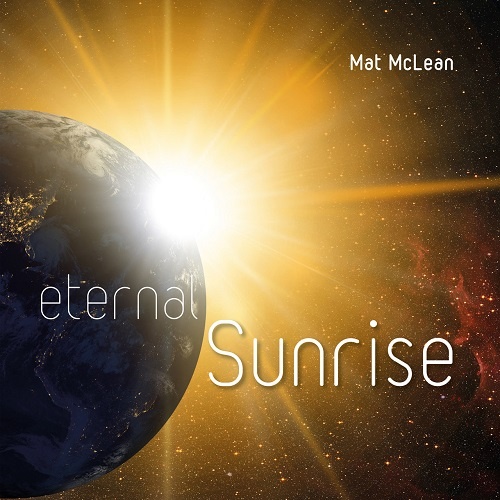 Mat McLean - Eternal Sunrise (2016)
