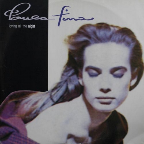 Paula Fina - Loving All The Night (Vinyl, 12'') 1990