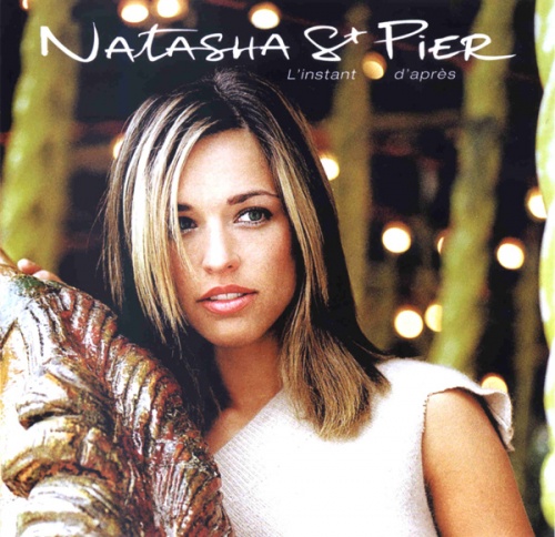 Natasha St-Pier  L'instant d'apres (2003)