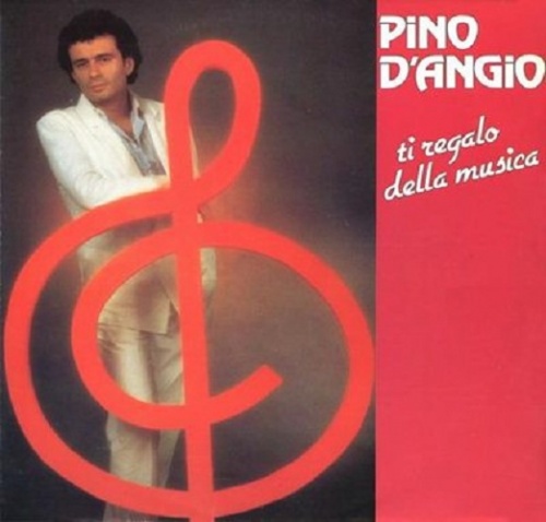 Pino D'Angio - Ti Regalo Della Musica (1982)