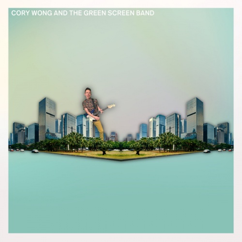 Cory Wong - Cory Wong And The Green Screen Band (2017)