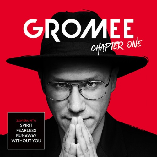 Gromee  Chapter One (2018) (Lossless + MP3)
