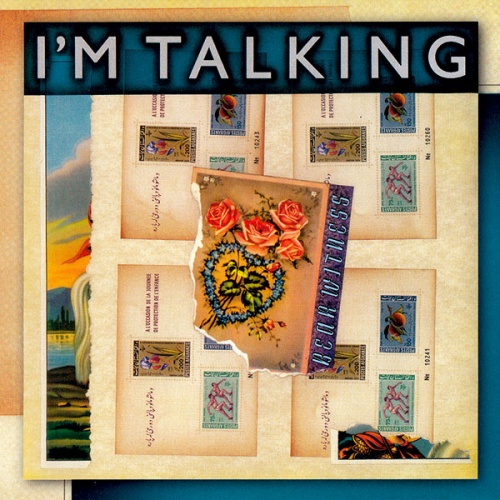 I'm Talking - Bear Witness (1986) (2 CD Remastered & Expanded Edition 2018)
