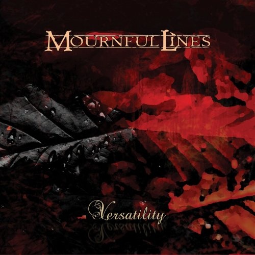 Mournful Lines - Versatility (2018)