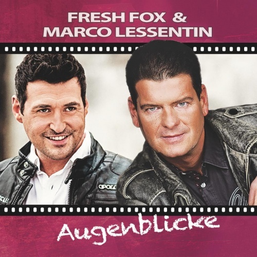 Fresh Fox & Marco Lessentin - Augenblicke (2016) (Lossless)