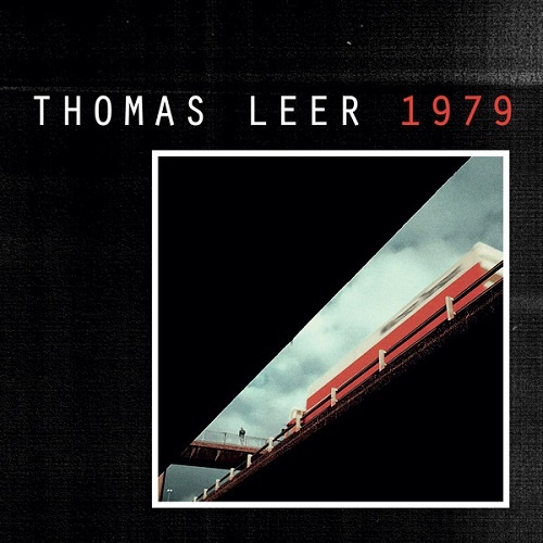 Thomas Leer &#8206;- 1979 (2017)