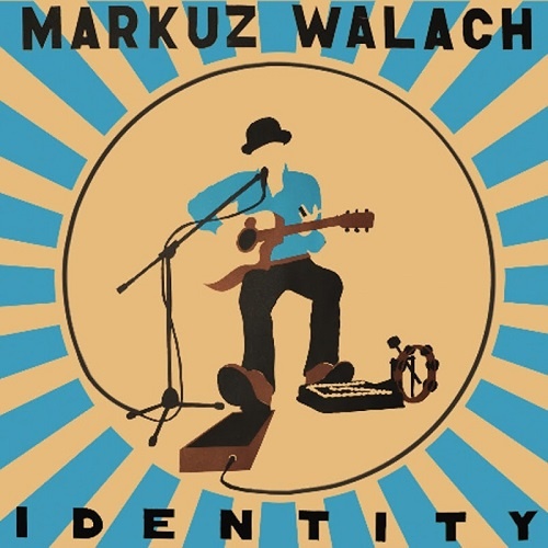 Markuz Walach - Identity (2018)