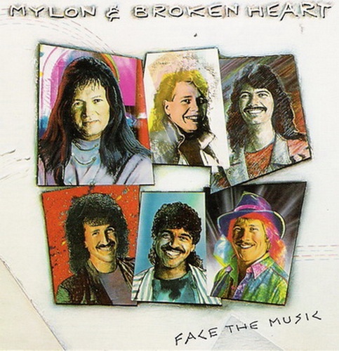 Mylon & Broken Heart - Face The Music (1988)