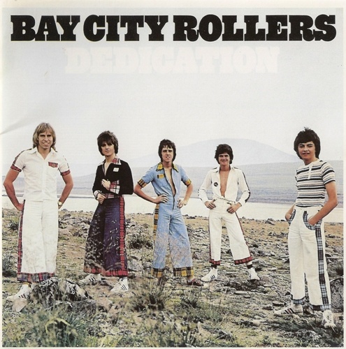 Bay City Rollers - Dedication (1976) [Japanese Edition] [Lossless+Mp3]