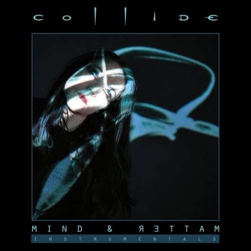 Collide - Mind & Matter (Instrumentals) (2018)