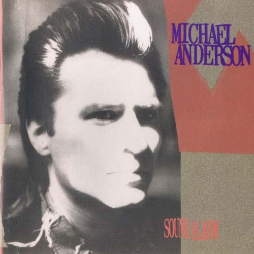 Michael Anderson - Sound Alarm (1988)