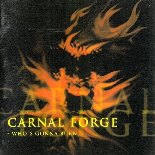 Carnal Forge - Discography (1998-2007) Lossless