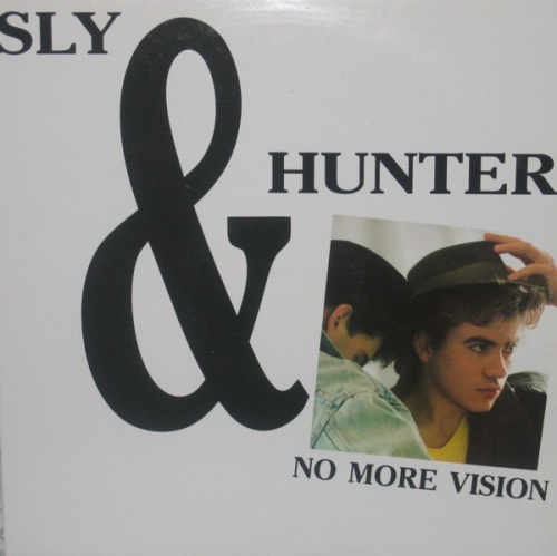 Sly & Hunter - No More Vision (Vinyl, 12'') 1988