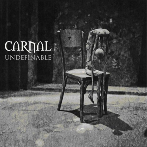 Carnal - Undefinable (2007)