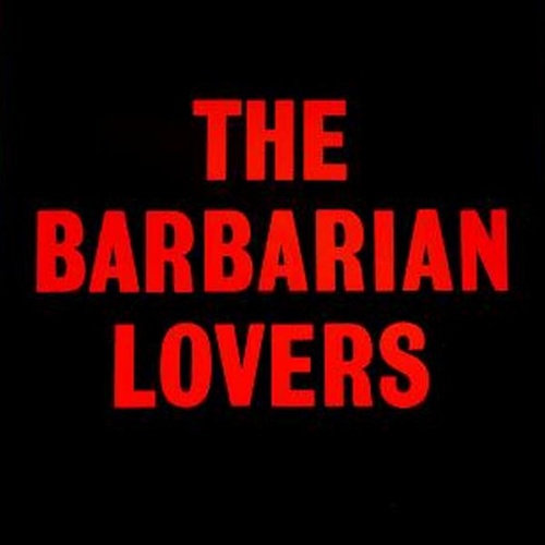 The Barbarian Lovers - Where Have The Feeling Come (Vinyl, 12'') 1986