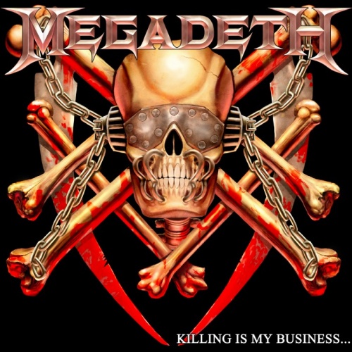 Megadeth - Killing Is My Business... And Business Is Good! 1985 (Lossless)