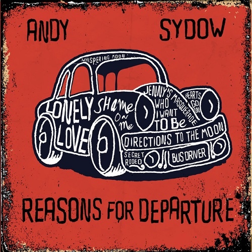 Andy Sydow - Reasons For Departure (2018)