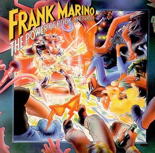 Frank Marino - The Power Of Rock And Roll [Reissue 1998] (1981) lossless