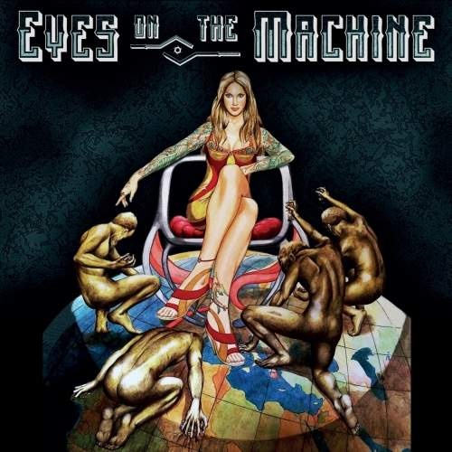 Eyes on the Machine - Eyes on the Machine (2018)