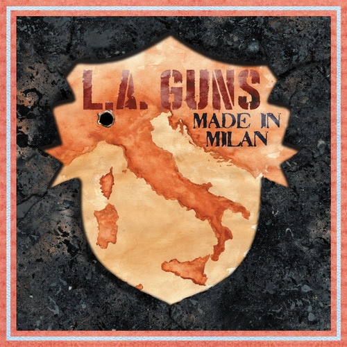 L. A. Guns - Made In Milan (2018)