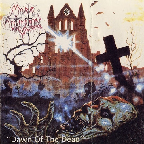 Mortal Mutilation - Dawn of the Dead (Demo) 1992