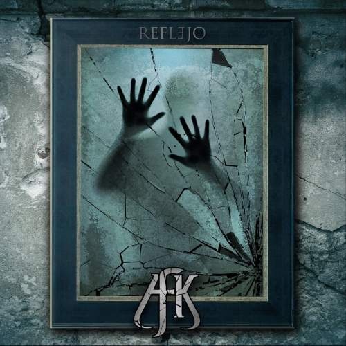 AFK - Reflejo (2018)