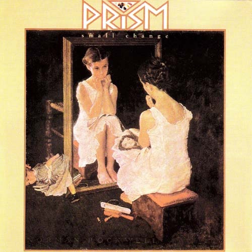 Prism - Small Change 1981