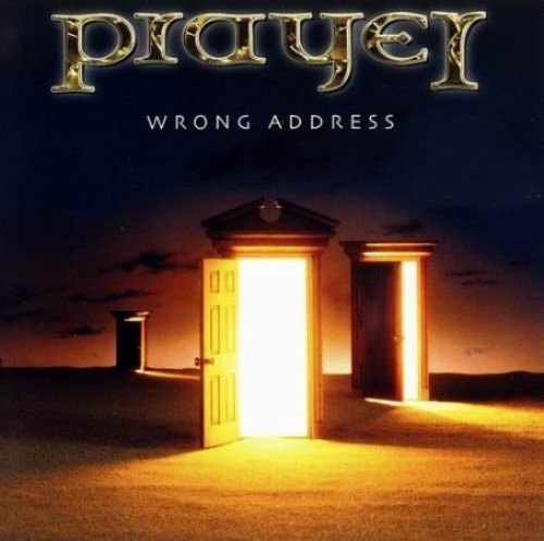 Prayer - Wrong Address (2005)