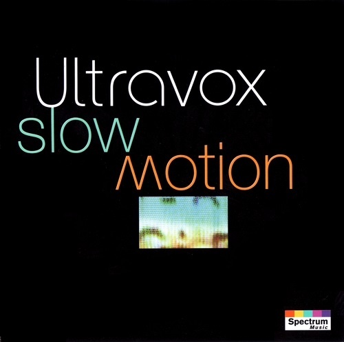 Ultravox - Slow Motion 1993