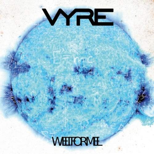 Vyre - Weltformel (2018)