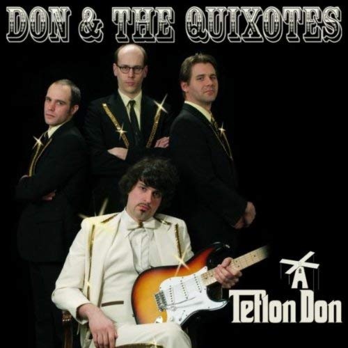 Don & The Quixotes - Teflon Don (2013) (Lossless + MP3)