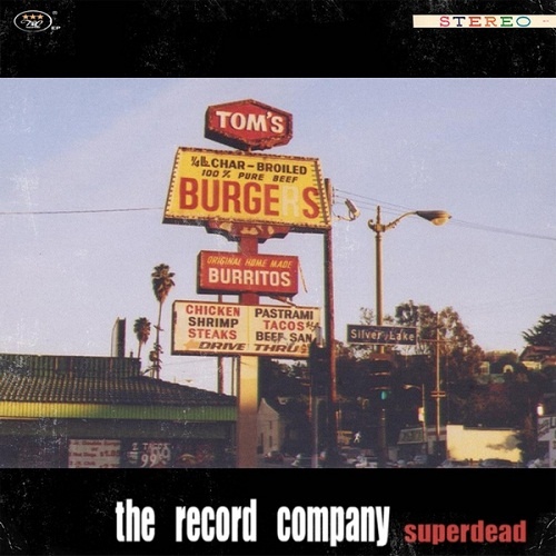 The Record Company - Superdead [EP] (2012)