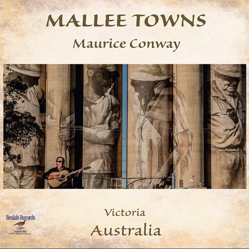 Maurice Conway - Mallee Towns (2018)