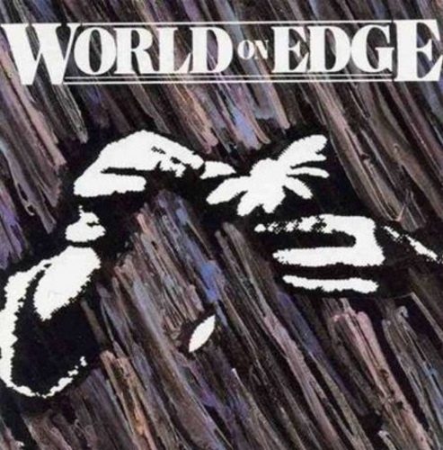 World on Edge - World on Edge (1990)