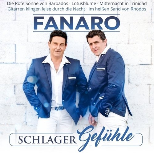 Fanaro - Schlagergef&#252;hle (2017) (Lossless)
