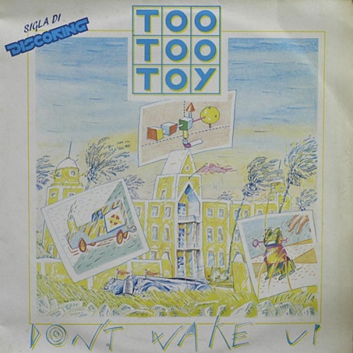 Too Too Toy - Don't Wake Up (Vinyl, 12'') 1984