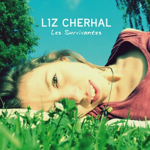 Liz Cherhal - Les survivantes (2015)