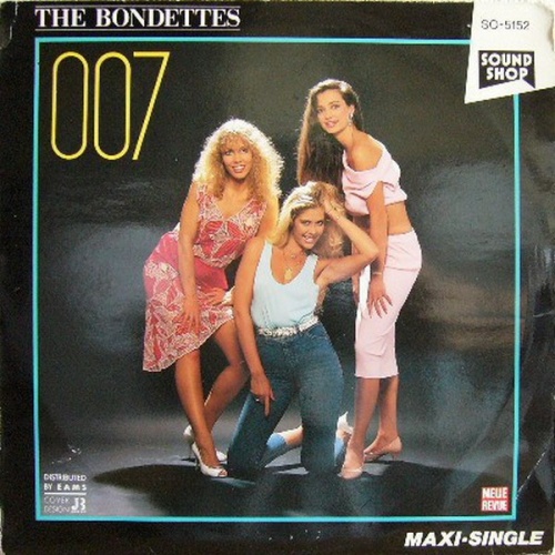 The Bondettes - 007 (Vinyl, 12'') 1985