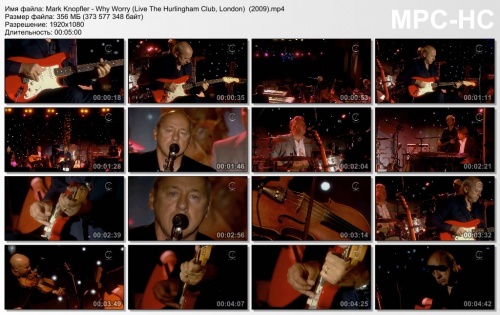 Mark Knopfler - Why Worry  (Live The Hurlingham Club, London)  (2009)