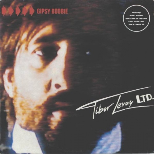 Tibor Levay LTD. - Gipsy Boobie (1986)